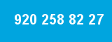 920 258 82 27 920 258 82 27
